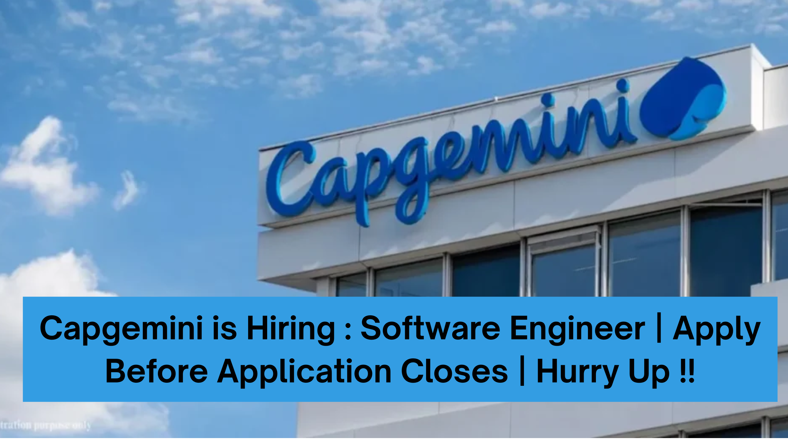 Capgemini is Hiring : Software Engineer | Apply Before Application Closes | Hurry Up !!