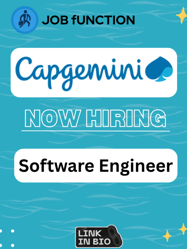 Capgemini is Hiring: Software Engineer | Apply Now | Before the Application Closes | Hurry up !!