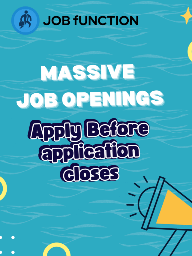 Massive Job Openings from Top Companies | Apply Before Application Closes