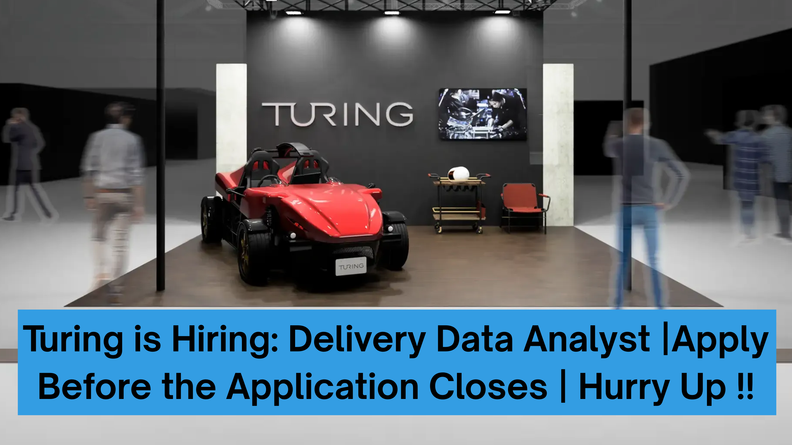 Turing is Hiring: Delivery Data Analyst | Apply Before the Application Closes | Hurry Up !!