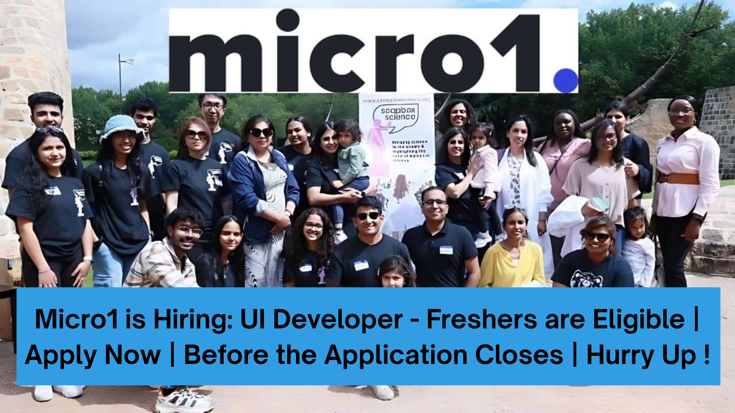 Micro1 is Hiring: UI Developer - Freshers are Eligible | Apply Now | Before the Application Closes | Hurry Up !