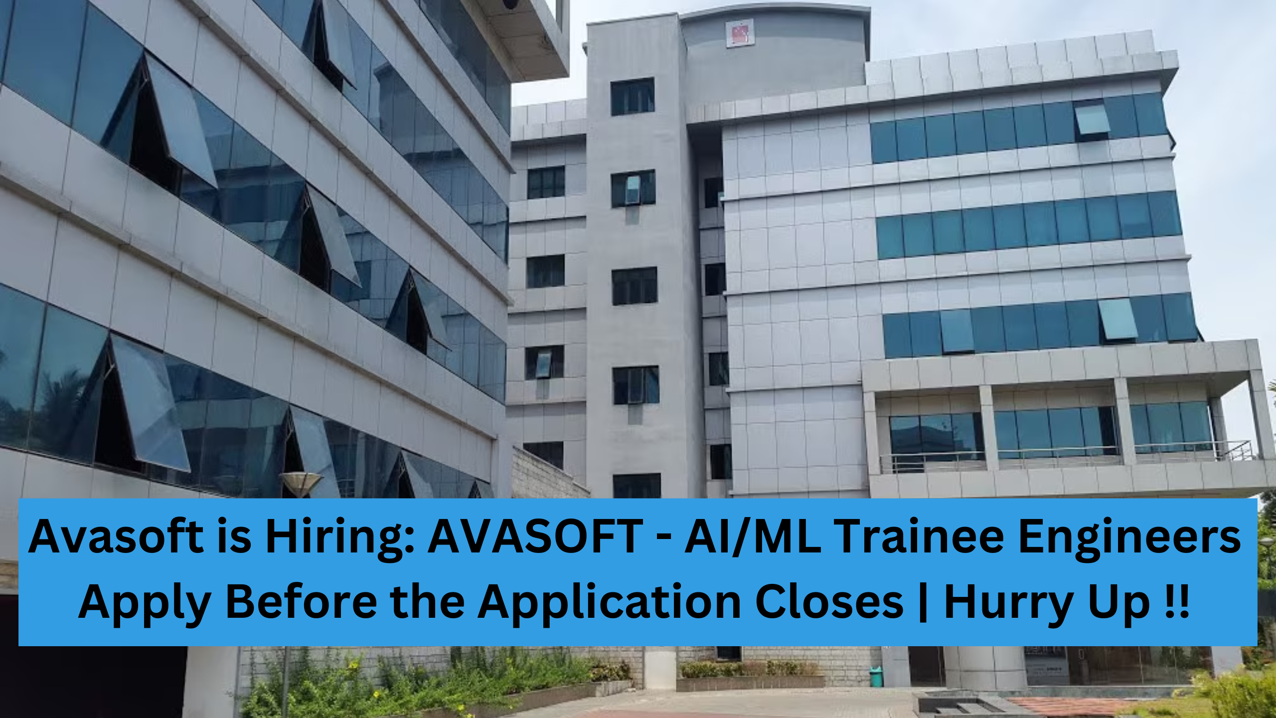 Avasoft is Hiring: AVASOFT - AI/ML Trainee Engineers Apply Before the Application Closes | Hurry Up !!